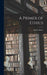 A Primer of Ethics