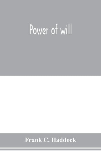 Power of will