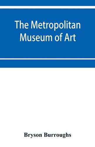 The Metropolitan Museum of Art
