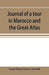 Journal of a tour in Marocco and the Great Atlas