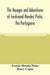The voyages and adventures of Ferdinand Mendez Pinto, the Portuguese