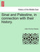 Sinai and Palestine, in connection with their history.