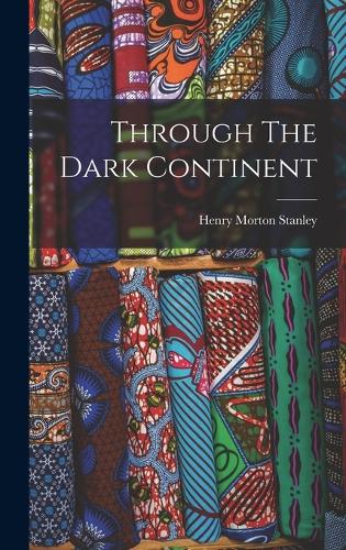 Through The Dark Continent