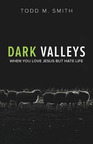 Dark Valleys
