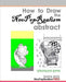 How to Draw the NeoPopRealism Abstract