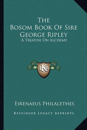 Bosom Book of Sire George Ripley