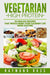Vegetarian. High Protein