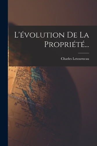 L'évolution De La Propriété...