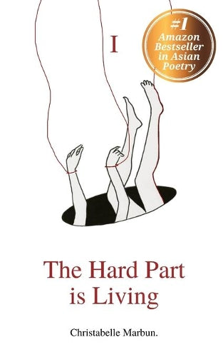 The Hard Part is Living