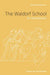 The The Waldorf School