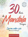 30 dias de Mandala Terapia