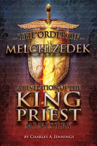 The Order of Melchizedek