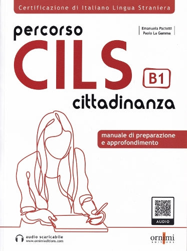 Percorso CILS Cittadinanza B1 + online audio (Percorso CILS Cittadinanza B1 - Test di preparazione + online audio