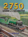 2750: Legend of a Locomotive