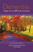 Dementia: Hope on a Difficult Journey