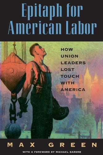 Epitaph for American Labor
