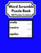 Word Scramble Puzzle Book: 100 Puzzles to Solve! Great Gift for Adults and Older Adults! (Puzzles and Games by Jay J Finn
