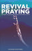 Revival Praying