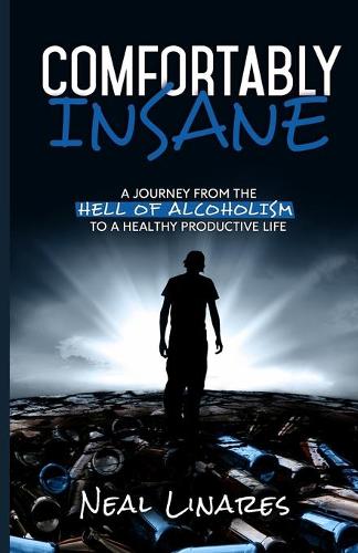 Comfortably Insane