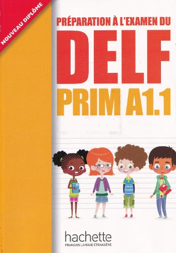 DELF Prim - Livre de l'eleve (A1.1)