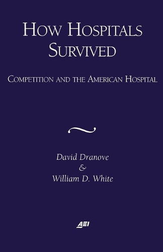 How Hospitals Survived