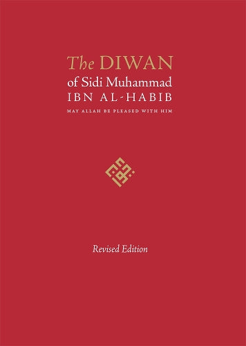 The Diwan of Sidi Muhammad Ibn al-Habib