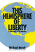 This Hemisphere of Liberty