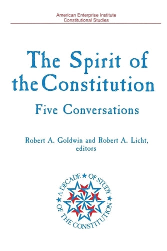 The Spirit of the Constitution