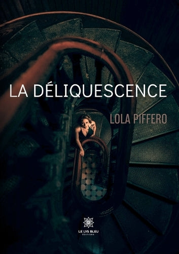 La déliquescence