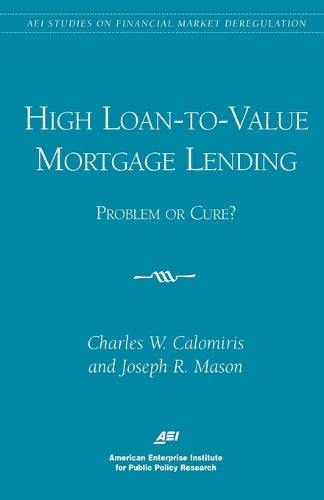 High Loan-to-Value Mortgage Lending