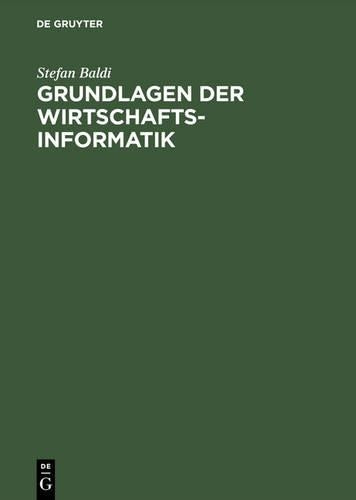 Grundlagen der Wirtschaftsinformatik (German Edition