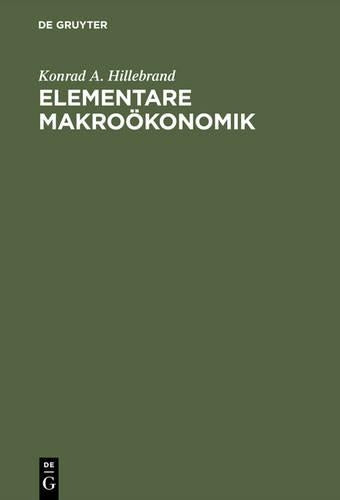 Elementare Makroökonomik (German Edition
