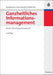 Ganzheitliches Informationsmanagement: Band II: Entwicklungsmanagement (German Edition