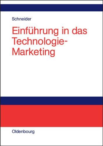 Einführung in das Technologie-Marketing (German Edition