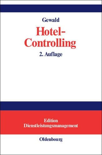 Hotel-Controlling (Edition Dienstleistungsmanagement) (German Edition