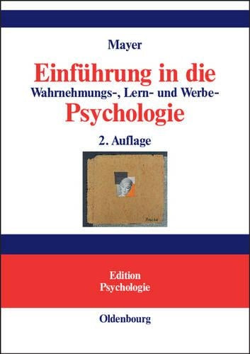 Einführung in die Wahrnehmungs-, Lern- und Werbe-Psychologie (Edition Psychologie) (German Edition
