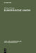 Europäische Union: Erfolgreiche Krisengemeinschaft. Einführung in Geschichte, Strukturen, Prozesse und Politiken (Lehr- und Handbücher der Politikwissenschaft) (German Edition