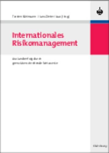 Internationales Risikomanagement: Auslandserfolg durch grenzüberschreitende Netzwerke (Edition Internationale Wirtschaft) (German Edition