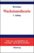 Wachstumstheorie (Wolls Lehr- und Handbücher der Wirtschafts- und Sozialwissenschaften) (German Edition