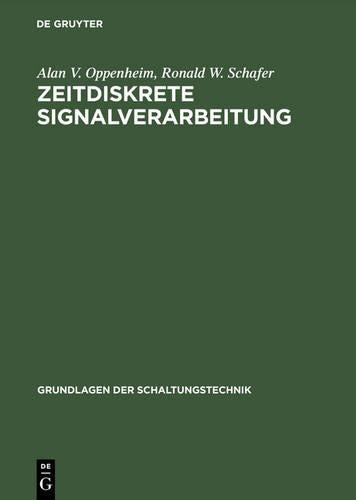 Zeitdiskrete Signalverarbeitung (Grundlagen der Schaltungstechnik) (German Edition