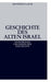 Geschichte des alten Israel (Oldenbourg Grundriss Der Geschichte) (German Edition