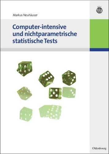Computer-intensive und nichtparametrische statistische Tests (German Edition