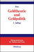 Geldtheorie und Geldpolitik (Managementwissen für Studium und Praxis) (German Edition