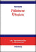 Politische Utopien: Ein politiktheoretischer Überblick von der Antike bis heute (Lehr- und Handbücher der Politikwissenschaft) (German Edition