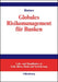 Globales Risikomanagement für Banken (Lehr- und Handbücher zu Geld, Börse, Bank und Versicherung) (German Edition