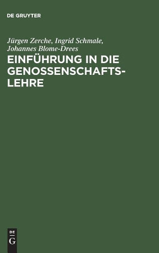 Einführung in die Genossenschaftslehre: Genossenschaftstheorie und Genossenschaftsmanagement (German Edition