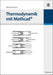 Thermodynamik mit Mathcad (German Edition