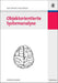 Objektorientierte Systemanalyse (Wirtschaftsinformatik kompakt) (German Edition