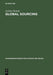 Global Sourcing (Managementwissen für Studium und Praxis) (German Edition