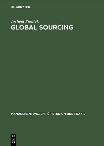 Global Sourcing (Managementwissen für Studium und Praxis) (German Edition